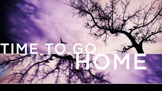 Dauzat St. Marie - Time To Go Home (Lyric Video)