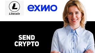 How To Send Litecoin From Exmo To Phantom Wallet 2025
