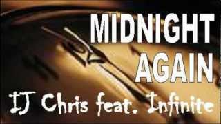 IJ CHRIS - Midnight Again (ft. Infinite) sample