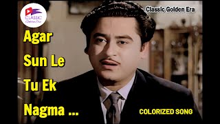 Agar Sun Le To Ek Nagma Huzoor-E-Yaar | COLORIZED | Kishore Kumar | Ek Raaz (1963) | SAD Song |