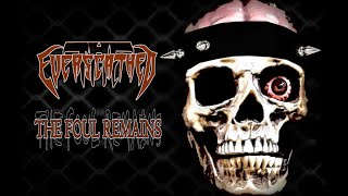 THE EVERSCATHED "The Foul Remains" Official Music Video