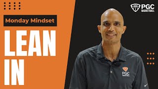 Monday Mindset - Lean In