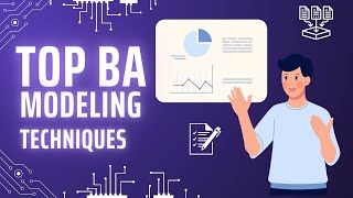 Top 10 Modeling Techniques For Business Analysts | Adaptive US