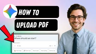 How to upload PDF to Gemini analyze PDF files Google Gemini (full guide 2026)