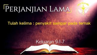 Keluaran 9:1-7 | Tulah kelima : Penyakit sampar pada ternak | Kitab Keluaran #perjanjianlama