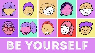 Be Yourself (Song for Children)