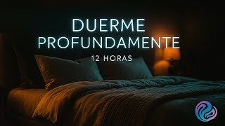 Sueño profundo I 12 horas I Música relajante de sanación y recuperación | 432 Hz y tonos Binaurales
