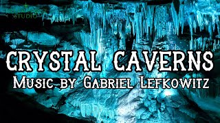 Magical & Mysterious Fantasy Music | "Crystal Caverns"