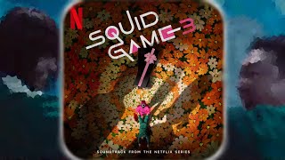 "A Brave Act" - Squid Game Season 3 Unreleased OST [Restoration] V3