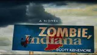 Scott Kenemore  - Zombie 3-   Zombie, Indiana- clip3