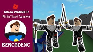 🎮Winning Tricks of Roblox Ninja Warrior Tournaments / bencAdenc the Toughest Ninja Warrior