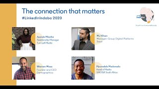 #LinkedInIndaba 2020: Panel discussion [The Connection that Matters]
