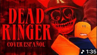 Dead ringer - cover en español 
