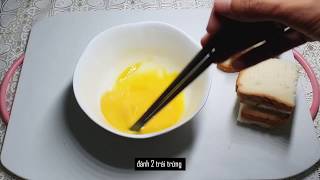 #ỞNhà làm món ăn sáng kiểu Pháp FRENCH TOAST #VớiMintsFamily