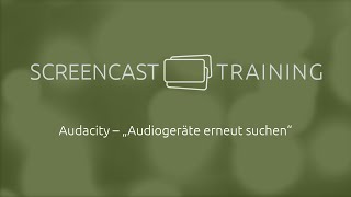 Audacity - Audiogeräte Erneut Suchen