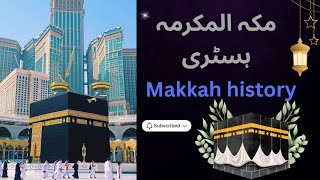 Makkah history #makkah #allah #quran