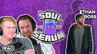 Ethan Ross Interview: Using Music as an Emotional Vehicle | The Soul Serum Podcast | EP. 40