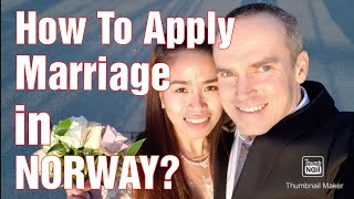 A Quick Guide on How to Apply MARRIAGE IN NORWAY| Filipina and Norwegian #VisitVisa #LDRnomore