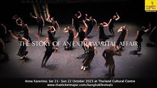 Anna Karenina - Bangkok's25th International Festival of Dance & Music