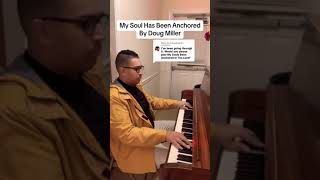 TJMUZIX - “My Soul Has Been Anchored” by Douglas Miller - Piano Cover