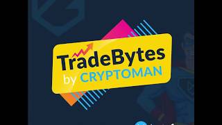 Weekly Round up 2 on New Trade bytes by Cryptoman - Fundamental & Technical Analysis