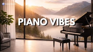 Piano Vibes 🎹  Chill Piano Music for Relax, Focus & Work!