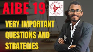 AIBE 2024 VERY IMPORTANT QUESTIONS | AIBE19 VERY CRUCIAL QUESTIONS
