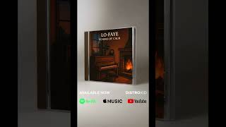 Lo-Faye – Echoes of Calm (Full Album) [Lo-Fi Chill Beats · 1 Hour]