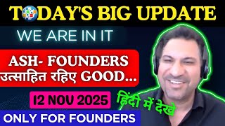 Mr. Ash Mufareh EXCITING NEWS FOUNDER'S 💥 Listen to the update in Hindi !! BY- GREATE LEADER/ CEO...