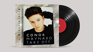 CONOR MAYNARD - take off (MickeyintheMix)
