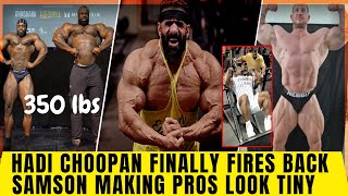 Hadi Choopan fires a scary update +Is Samson the most freaky man in bodybuilding,Insane Guest posing