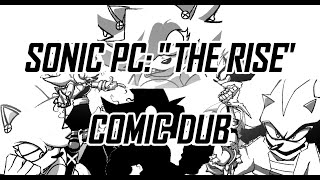 THE RISE | [SONIC PC COMIC DUB] @ShutUpJoJo