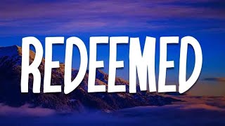 Big Daddy Weave - Redeemed, Come As You Are, Never Let Go (Lyrics) | Christian Songs