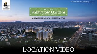 Prestige Pallavaram Gardens - Route Map