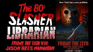 Friday The 13th 8 Jason Takes Manhattan Novelization By Jeremy Terry Prologue Audiobook Narration