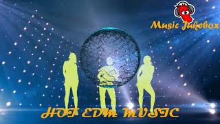EDM MUSIC  ( Remix )