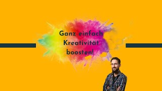 Mir fehlt die Kreativität Bilder zu finden – Kreativitätstechniken im Gedächtnispalast