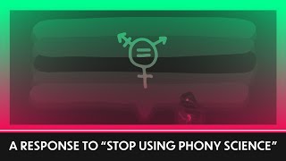 A Response to SciAm's 'Stop Using Phony Science to Justify Transphobia' | Paradox Animations