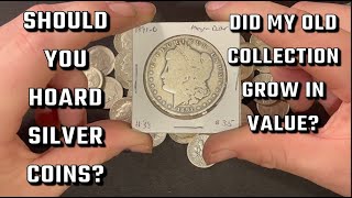 I Bought a Silver Collection Over a Year Ago! What is it Worth Now and Should You Hoard Silver Coins