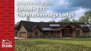 Episode 253: The Breckenridge Lodge