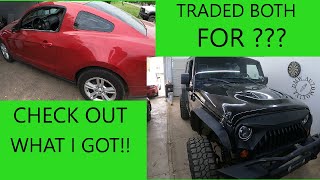 Traded Jeep Wrangler & Mustang In