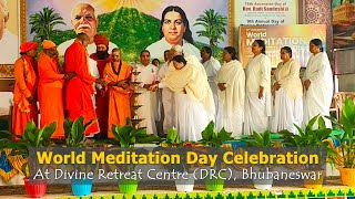 86. World Meditation Day Celebration at Divine Retreat Centre (DRC), Bhubaneswar