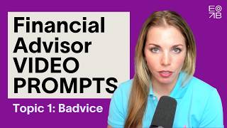 "The Worst Advice" - Irresistible Video Ideas for Financial Advisors - Topic 1 of 3