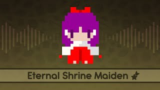 【Touhou Lyrics】 Eternal Shrine Maiden
