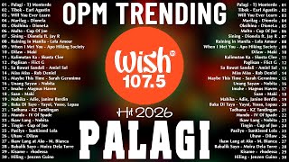 Top OPM Tagalog Love Songs 2025 Playlist 💗 Best Of Wish 107.5 Songs Playlist 2025