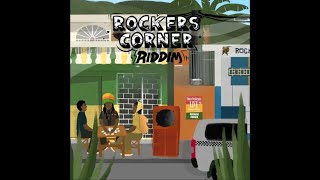 Rockers Corner Riddim Mix 2025, chezidek, Kiprich, Duane Stephenson, Ginjah, Natural Black, Ras Shil
