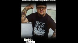 Bobby Brown / Bad Music Taste Podcast / Episode 18 / Season 2