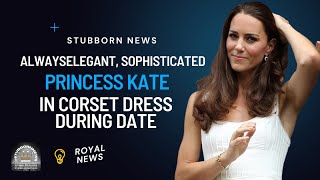 Gorgeous Princess Kate defied expectations in corset dress for date day with Prince William
