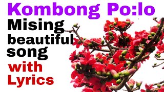 Kombong Polo // Mising oi nitom song with Lyrics