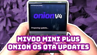 Miyoo Mini Plus updating onion custom firmware using built in wifi